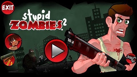 Stupid Zombie 2 | Completed Level 100 | HD Gameplay