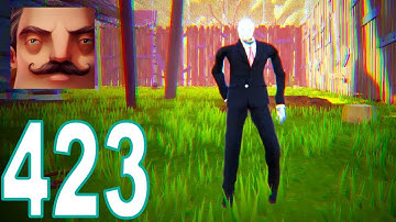 Hello Neighbor - My New Neighbor Slender Man Act 2 Gameplay Walkthrough Part 423