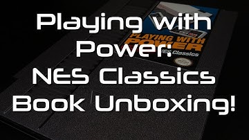 Playing with Power: NES Classics Book Unboxing