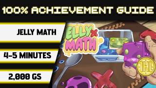 Jelly Math 100% Achievement Walkthrough * 2000GS in 4-5 Minutes *