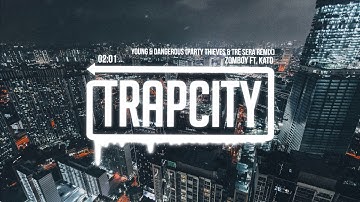 Thumbnail of Zomboy - Young & Dangerous ft. Kato (PARTY THIEVES & Tre Sera Remix)
