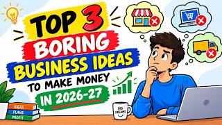 Want to Make Money in 2027 Look at These 3 Boring Businesses