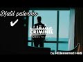 Lyrics Djalil Palermo 3ach9ek Criminel Officiel Vidéo Lyrics