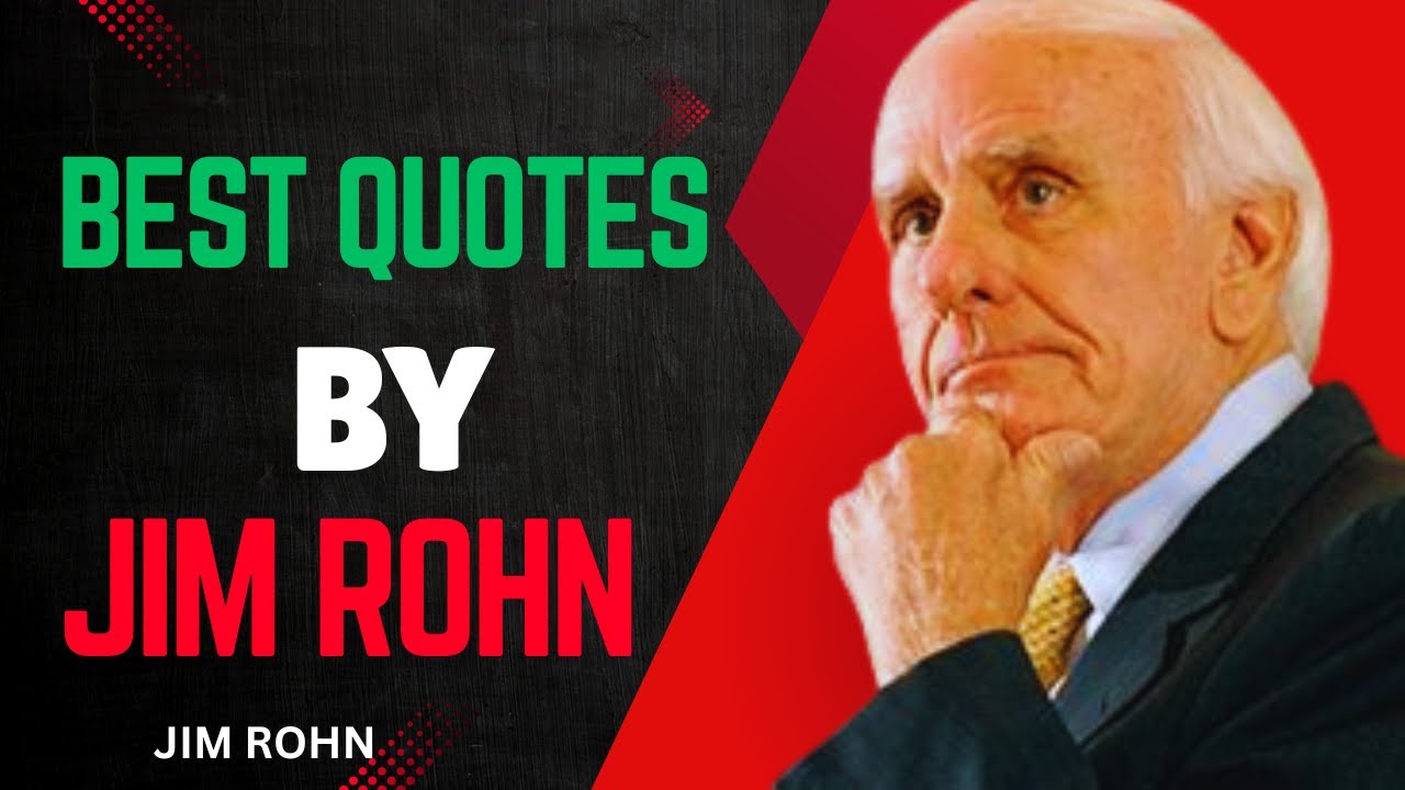 Jim Rohn Top Wisest Quotes - Motivation - YouTube