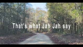 That's What Jah Jah Say