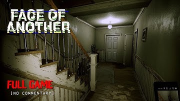 Face of Another - Psychological Horror | Full Game Longplay Walkthrough | No Commentary