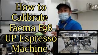 How to Calibrate||Faema E98 UP Espresso Machine||Chikwang Tv