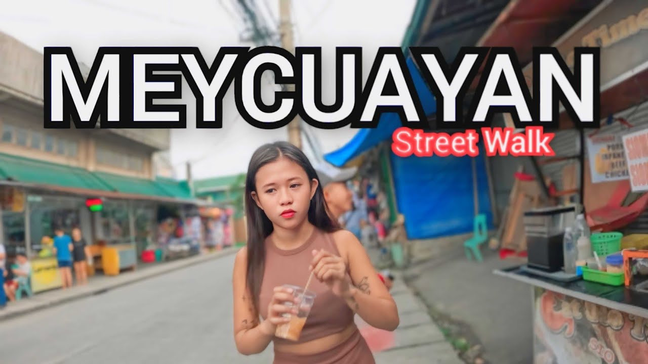 Walking Tour of Meycuayan Bulacan Philippines 🇵🇭 - Virtual look
