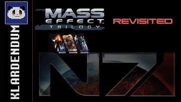 Revisiting Mass Effect Trilogy