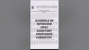 HPSC INTERVIEW SCHEDULE OF ASSISTANT PROFESSOR CHEMISTRY 2025 #hpsc #ugcnet #chemistry #hssc#shorts