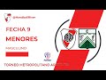 MENORES MASCULINO RIVER vs FERRO FECHA 9