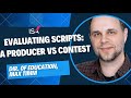 How producers  contests judge screenplays max timm answers your questions