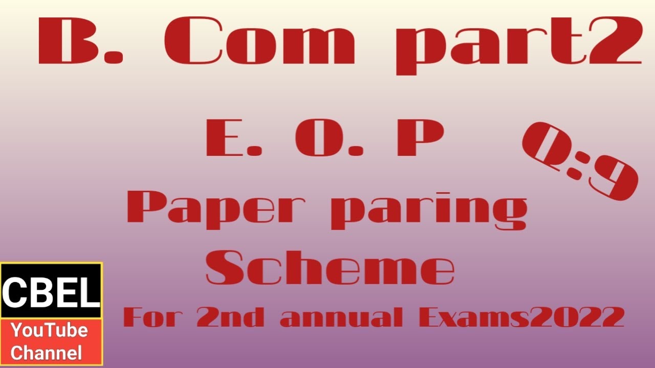 Important questions of EOP B.Com part 2 for 2nd annual 2022