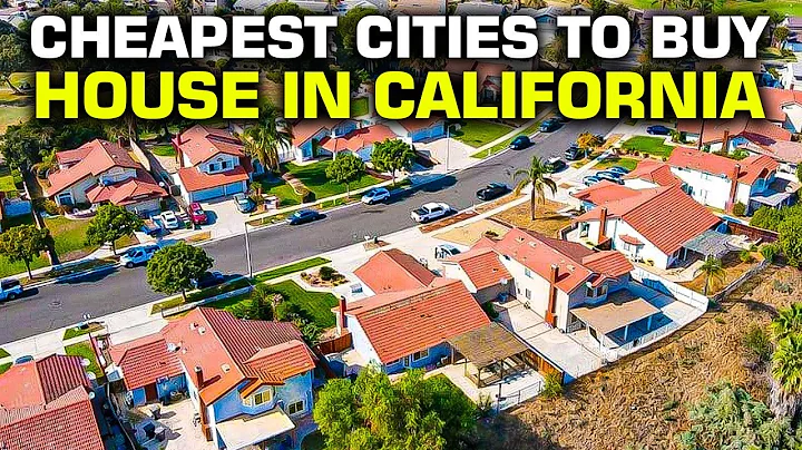 10 Cheapest Cities To Buy A House In California