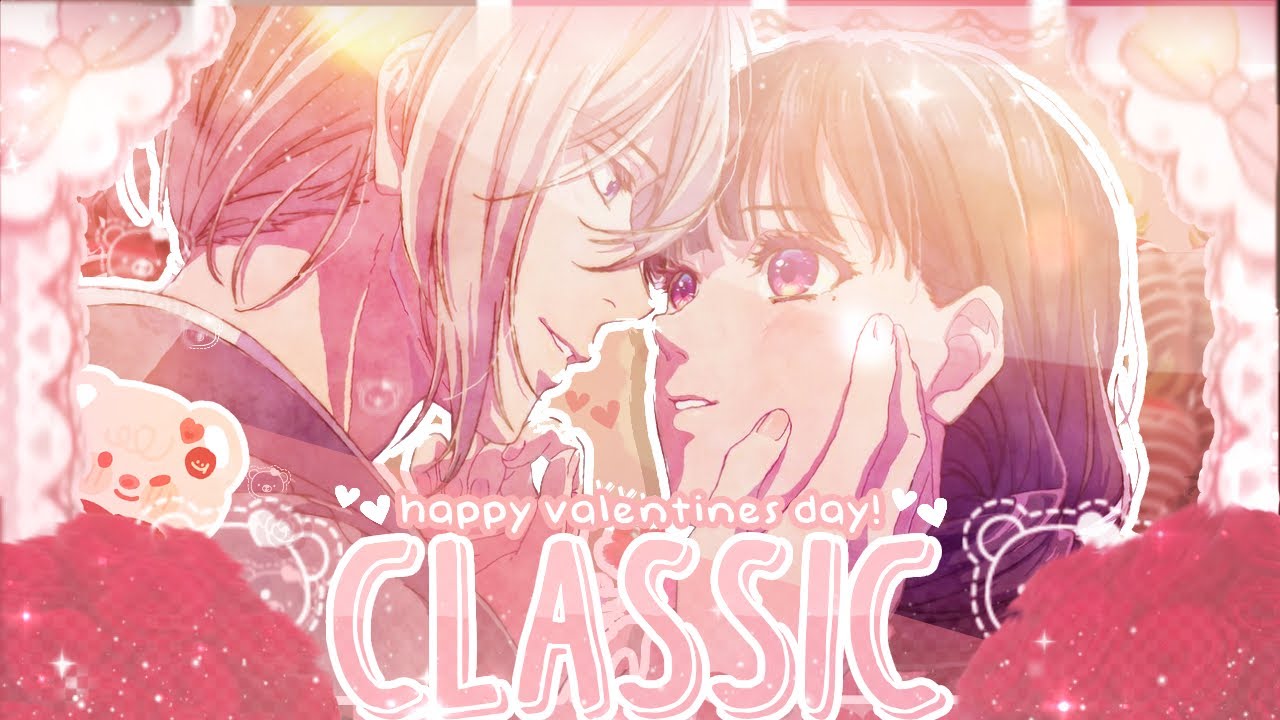 [P🍵T] CLASSIC | Valentine's Day MEP