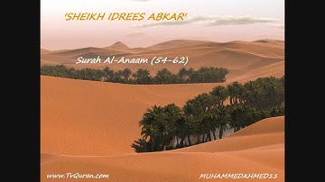 Idrees Abkar (Surah Al-Anaam 54-62) إدريس أبكر (سورة الأنعام - HD