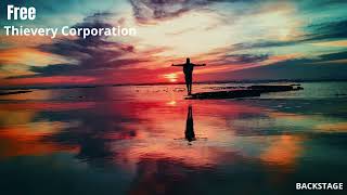 Thievery Corporation - Free