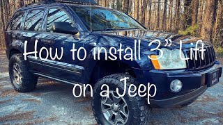 How to install 3” Lift on Jeep WK Please Subscribe if This video helped even just a little!!