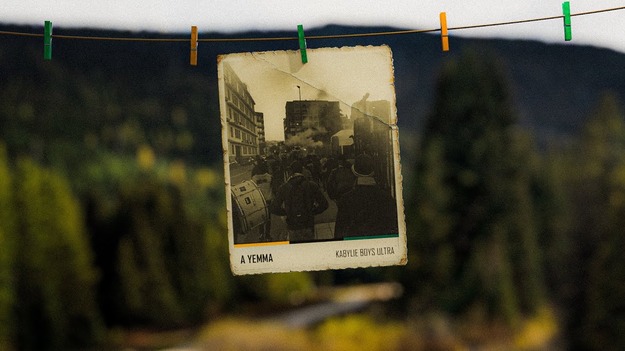 KABYLIE BOYS ULTRA’ | A YEMMA 