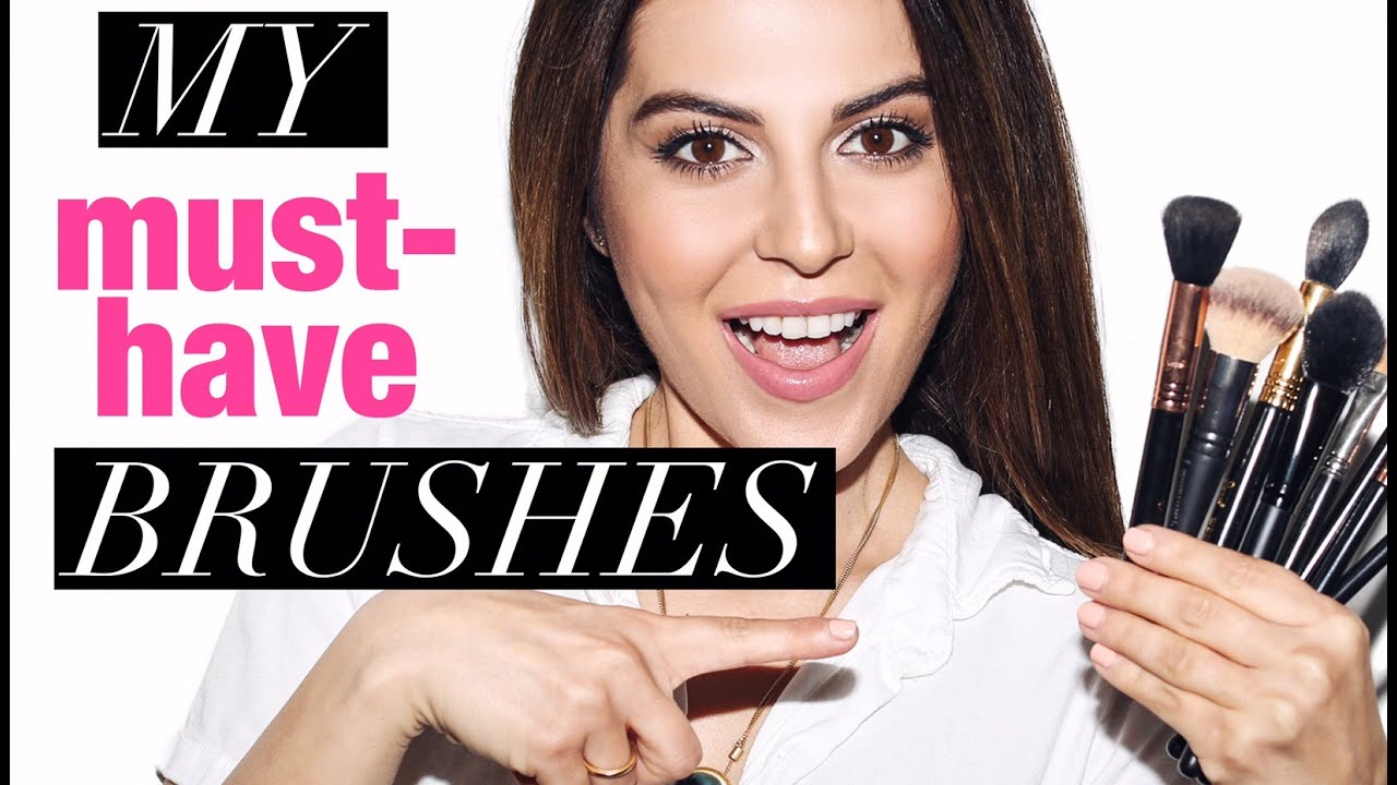 9 Must Have Makeup Brushes YouTube