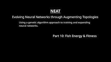 Simulated Fish Ecosystem (NEAT Neural Networks | Unity Code-Along) | Part 10 : Fish Energy & Fitness