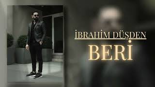 İbrahim Düşden-Beri