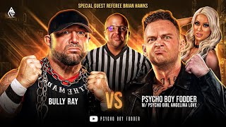Fodder w/ Psycho Girl Angelina Love vs Bully Ray FKA Bubba Ray Dudley | AML Wrestling | Full Match