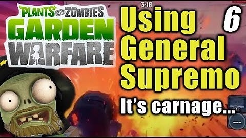Plants vs Zombies Garden Warfare - General Supremo in action