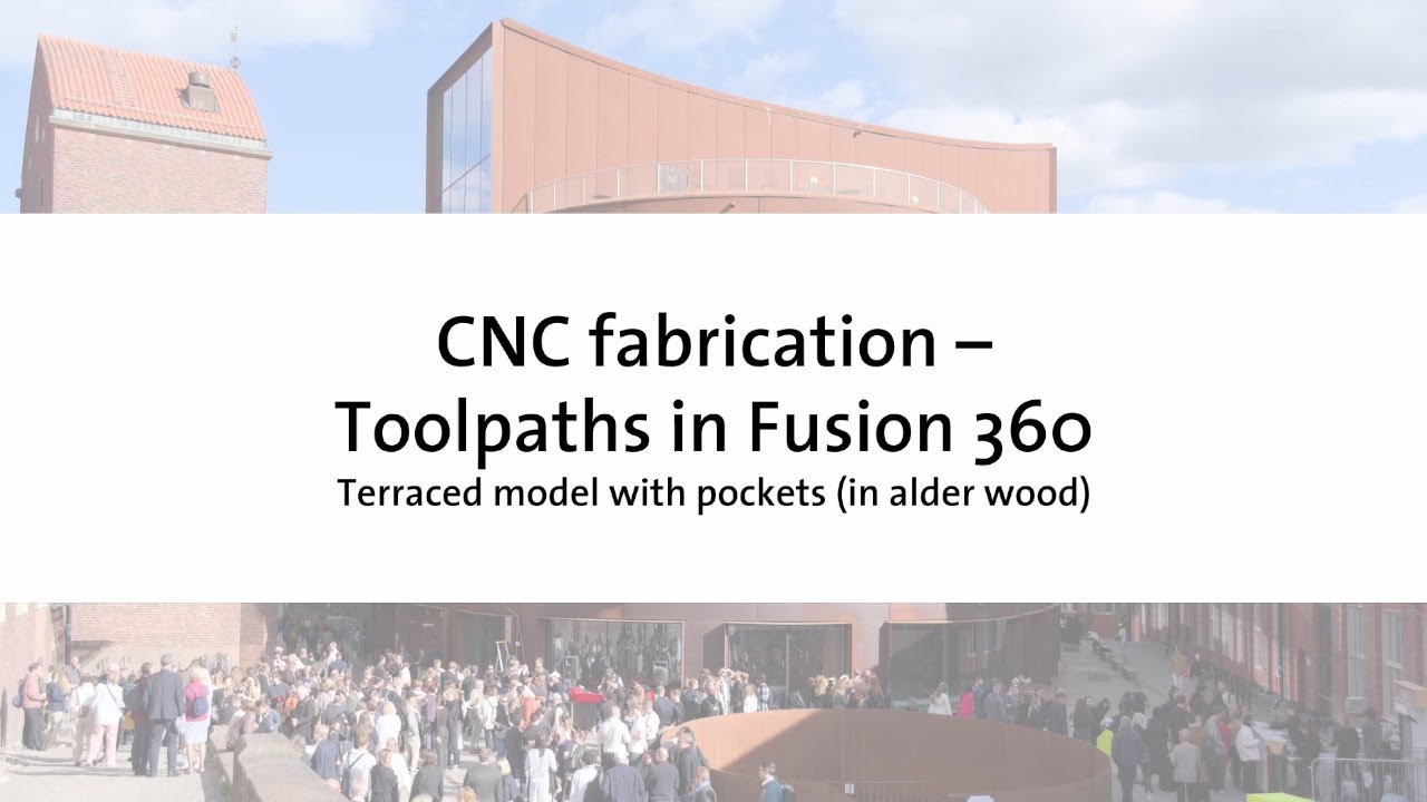 Tutorial – How to author toolpaths in Fusion 360 [Terraced model with ...