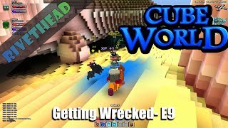 Cube World Season 9 - E9- "Getting Wrecked"