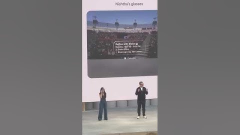 Google XR Smart Glasses Demo at Google I/O 2025