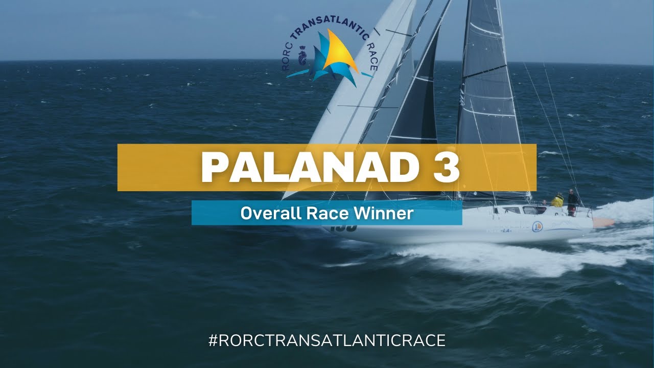 Palanad 3. RORC Transatlantic Race Winner.