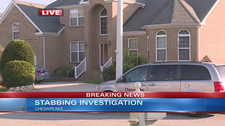 Man stabbed on Cherrytree Lane in Chesapeake