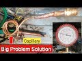 Capillary set pressure,Big problem,Cooling problem,Refrigerator choking in Urdu/Hindi