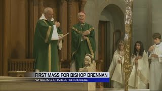 Bishop Brennan celebrates first mass as bishop of Diocese of Wheeling-Charleston