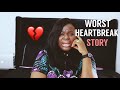 STORY TIME: WORST HEARTBREAK EVER || Bemi.A