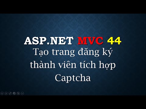Video ASP.NET MVC - #44: Tạo trang đăng ký thành viên và... - youtube