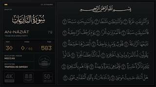 Surah An-Nazi'at — النازعات — Tawfeeq As-Sayegh — Quran Recitation 079