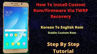 Step-by-Step Guide: How to Install Custom ROM on All Android Phones with TWRP Recovery | Tech Chat |