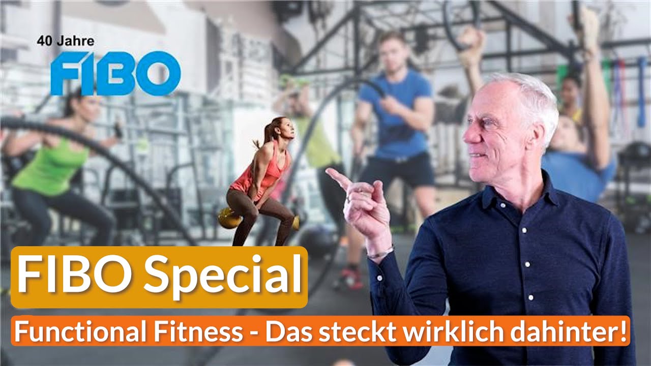 Functional Fitness als neue Trainingsform? Das steckt dahiner! | FIBO-Special