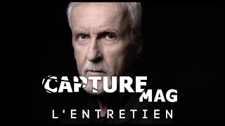 THE ART OF JAMES CAMERON  with James Cameron : CAPTURE MAG  THE INTERVIEW