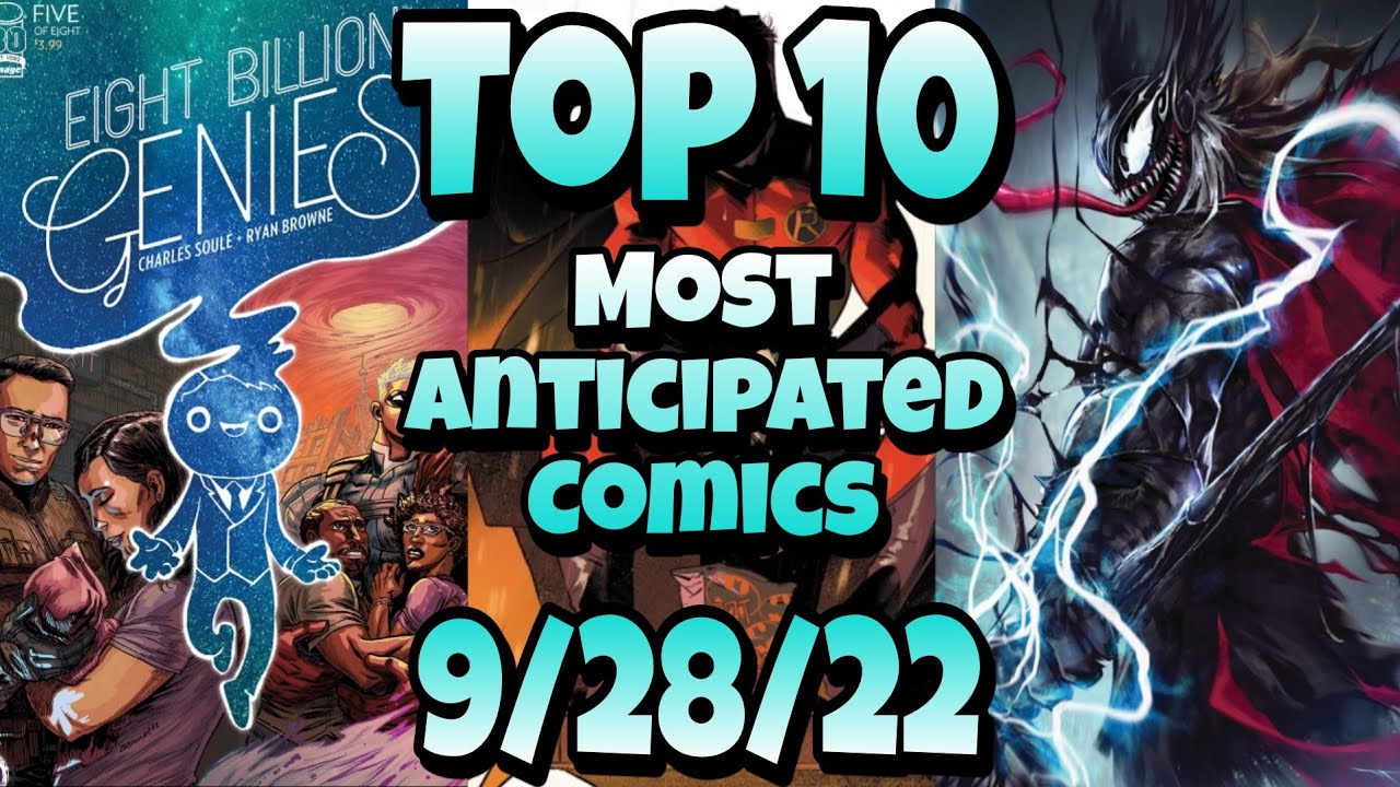 Top 10 Most Anticipated NEW Comic Books For 9 28 22 YouTube top-10-most-anticipated-new-comic-books-for-9-28-22-youtube