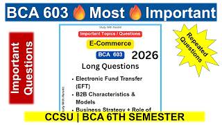 BCA 603 Important Questions 💡 | 🔥 E-Commerce 🔥 | Semester 6 | CCSU 2026 | Study With Harshit