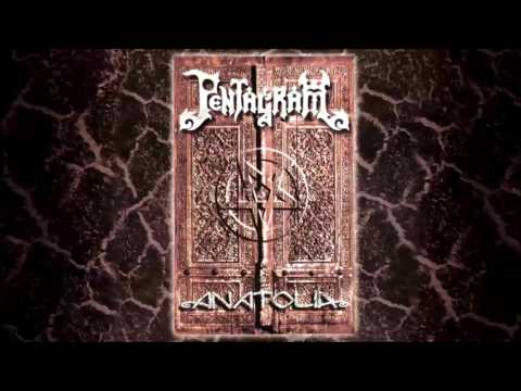 Pentagram - Anatolia (Türkçe)