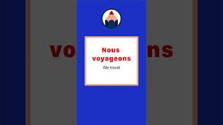 French Verb Conjugation: 'Voyager' in Present Tense #learnfrench #conjunc ugation #conjuga