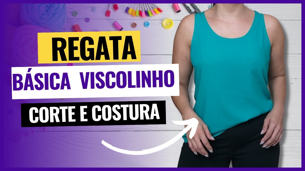 Como Fazer REGATA BÁSICA em Viscolinho  Corte e Costura