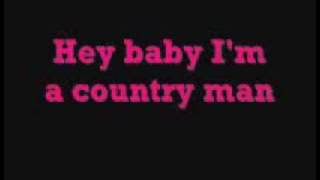 Country Man-Luke Bryan (lyrics)