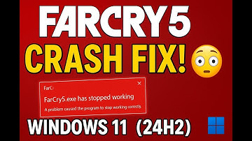 Far Cry 5 Won’t Launch or Keeps Crashing on Windows 11 (24H2) – 100% Working Fix