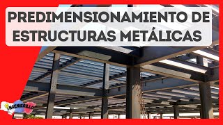 Predimensionamiento De Estructuras Metálicas
