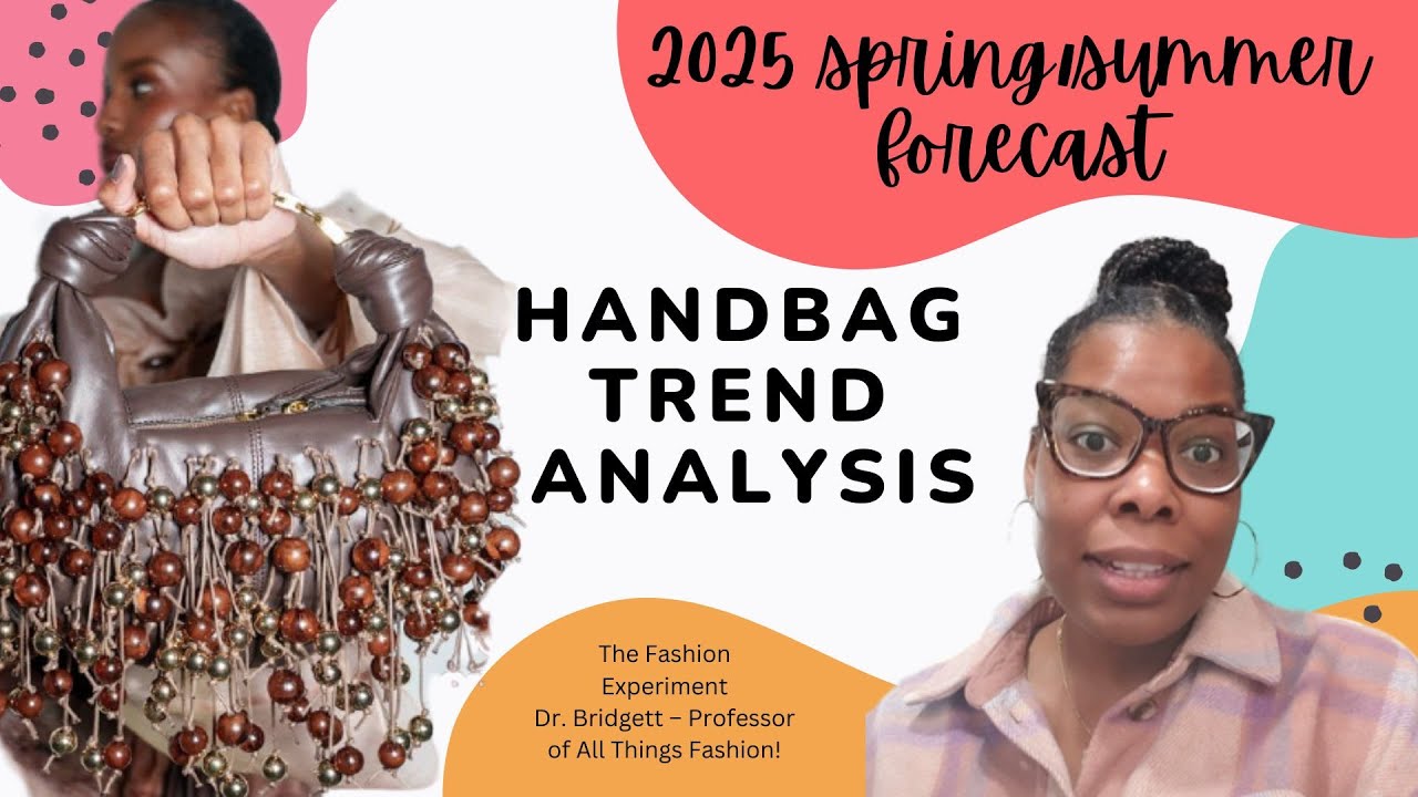 2025 Spring/Summer Trends: Popular Handbag Styles - YouTube